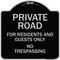 Signmission Designer Series-Private Road No Trespassing Or Soliciting With No Outlet Symbo, 18" H, BS-1818-9911 A-DES-BS-1818-9911 - alternate 1